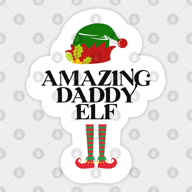 Amazing Daddy Elf - Cool Christmas Gift For Dad Sticker by Animal Specials